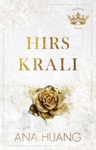 Ana Huang «Hırs Kralı»