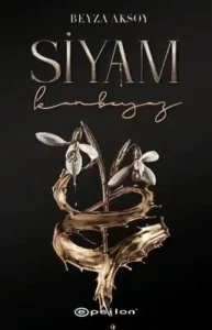 Beyza Aksoy «Siyam 2 – Kanbeyaz»