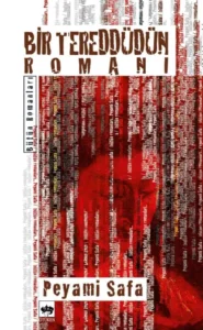 Peyami Safa «Bir Tereddüdün Romanı»