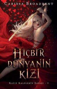Martı Yayınları «Hiçbir Dünyanın Kızı»