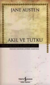 Jane Austen «Akıl ve Tutku»