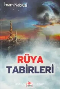 İmam Nablusi «Rüya Tabirleri»