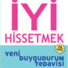 David Burns «İyi Hissetmek: Yeni Duygudurum Tedavisi»