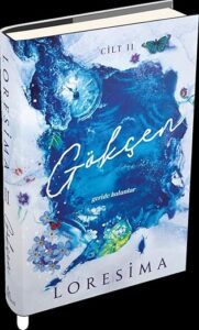 Loresima «Gökçen 2 - Geride Kalanlar»