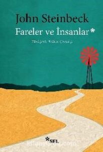 John Steinbeck «Fareler ve İnsanlar»