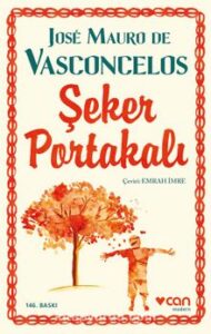 José Mauro De Vasconcelos «Şeker Portakalı»