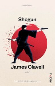 James Clavell «Shogun»