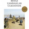 Grigory Petrov «Beyaz Zambaklar Ülkesi»