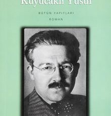 Sabahattin Ali «Kuyucaklı Yusuf»