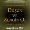 Napoleon Hill «Düşün ve Zengin Ol»