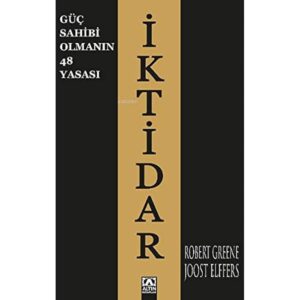Robert Greene «İKTİDAR: Güç Sahibi Olmanın 48 Yasası»