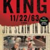 Stephen King «11.22.63»