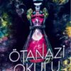 Maral Atmaca «Ötanazi Okulu 2»
