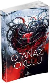 Maral Atmaca «Ötanazi Okulu 4»