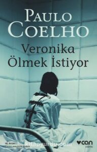 Paulo Coelho «Veronika Ölmek İstiyor»