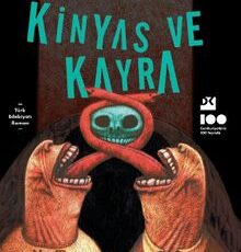 Hakan Günday «Kinyas ve Kayra»