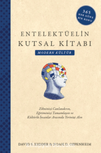 David S. Kidder, Noah D. Oppenheim «Entelektüelin Kutsal Kitabı» 